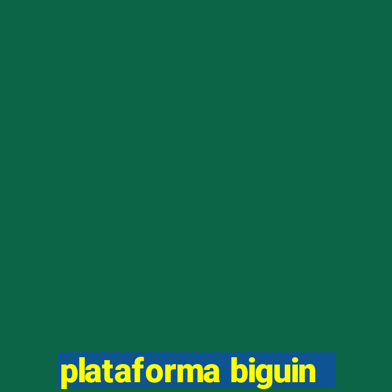 plataforma biguin